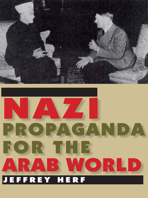 cover image of Nazi Propaganda for the Arab World